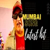 Mumbai Song